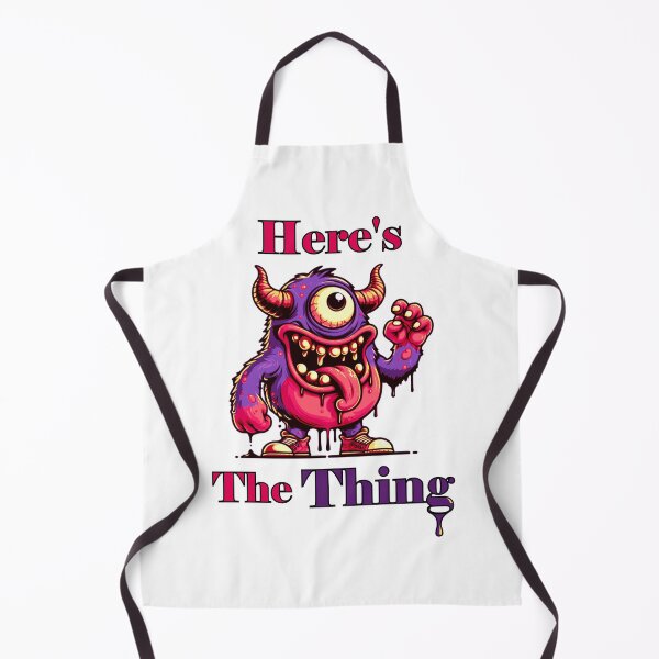 Item preview, Here's The Thing - Funny Monster Design designed and sold by SpillTheTeaRex.