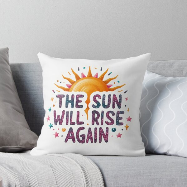 Artikelvorschau, The sun will rise again entworfen und verkauft von Made-by-Gus.