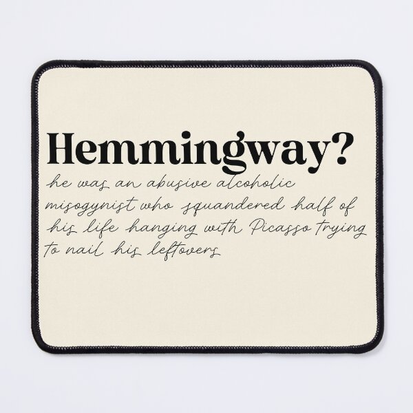 Item preview, Hemmingway? Quote from 10 Things I Hate About You Sticker designed and sold by bycassidydesign.