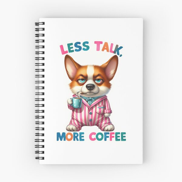 Item preview, Less talk more coffee designed and sold by Made-by-Gus.