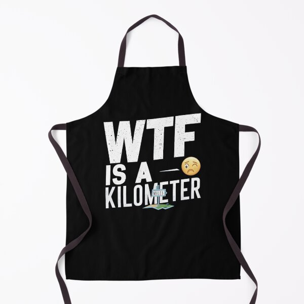 Item preview, WTF Is a Kilometer designed and sold by TahfahTk.