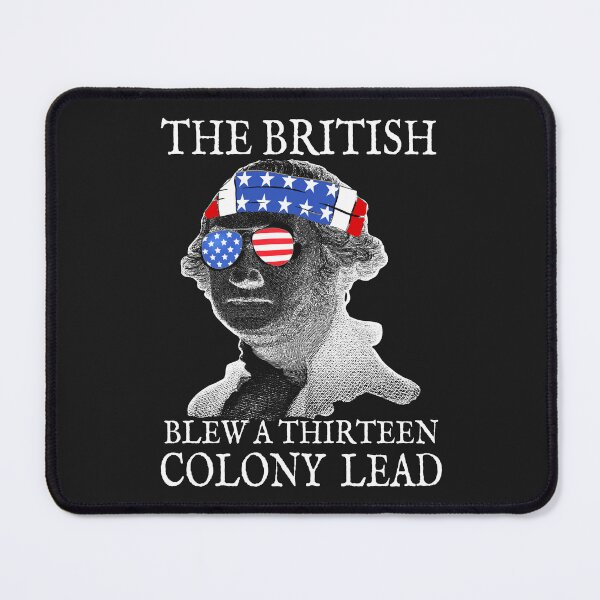 Item preview, The british blew a thirteen colony lead 2024 designed and sold by erozzz.