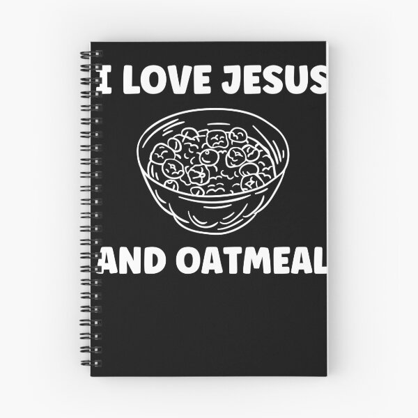 Item preview, I Love Jesus and Oatmeal Funny Oatmeal Lover designed and sold by BlueBerry-Pengu.