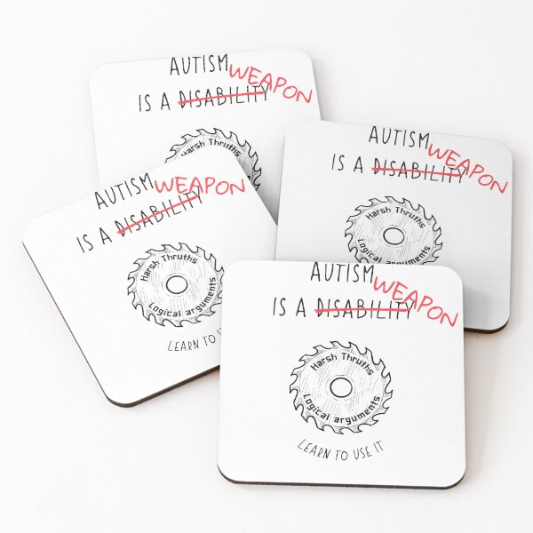 Item preview, Autism is a Weapon Funny Sarcastic T-shirt, Sticker, Pin designed and sold by NastyVirtuoso.