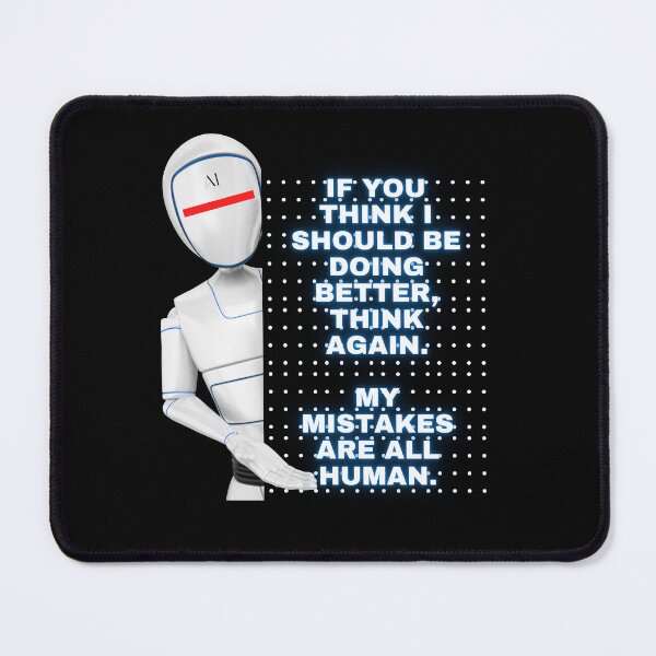 Item preview, If You Think I Should Be Doing Better, Think Again - AI Robot designed and sold by signshirtz.