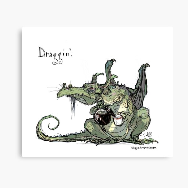 Item preview, Draggin' designed and sold by Adam Gustavson.