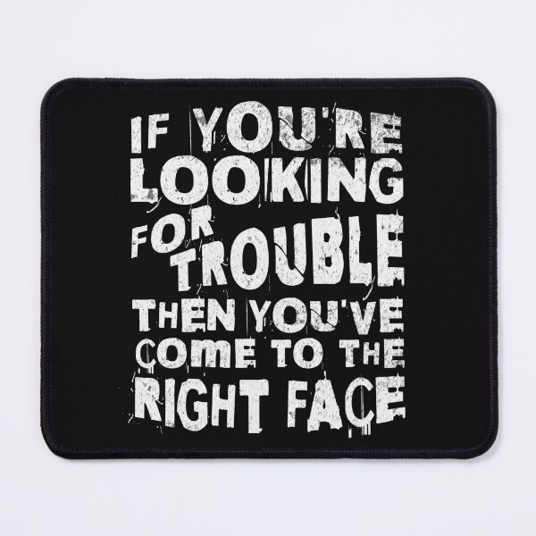 Item preview, If You're Looking For Trouble Funny Troublemaker Saying designed and sold by ZeptepiTrends.