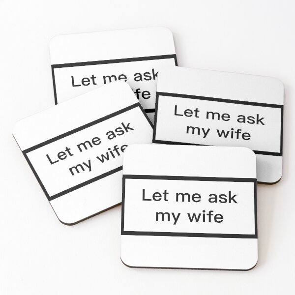 Item preview, let me ask my wife designed and sold by KingaDesigns.