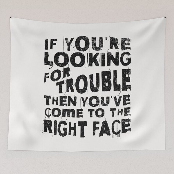 Item preview, If You're Looking For Trouble Funny Troublemaker Saying designed and sold by ZeptepiTrends.