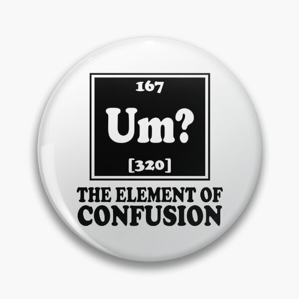 Item preview, Um? The Element Of Confusion designed and sold by ScienceCorner.