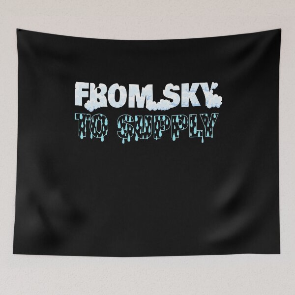 Item preview, From Sky To Supply Rainwater Harvesting designed and sold by MooonTees.