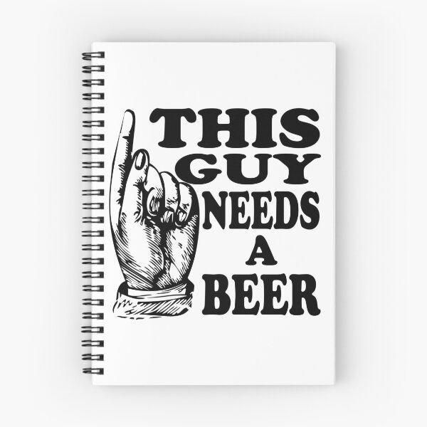 Item preview, This Guy Needs a Beer designed and sold by madpursglove.