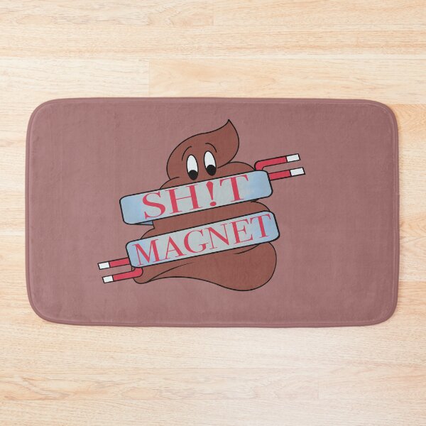 Item preview, Sh!t Magnet v3 designed and sold by Twisted-Teeze.