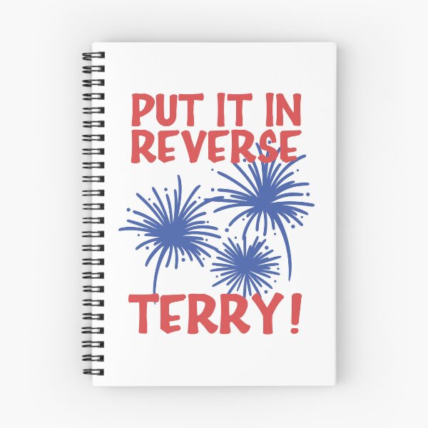 Item preview, Put It In Reverse Terry! designed and sold by kjanedesigns.