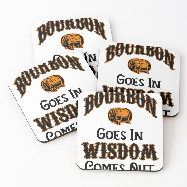 Item preview, Bourbon In Wisdom Out designed and sold by billohls23.
