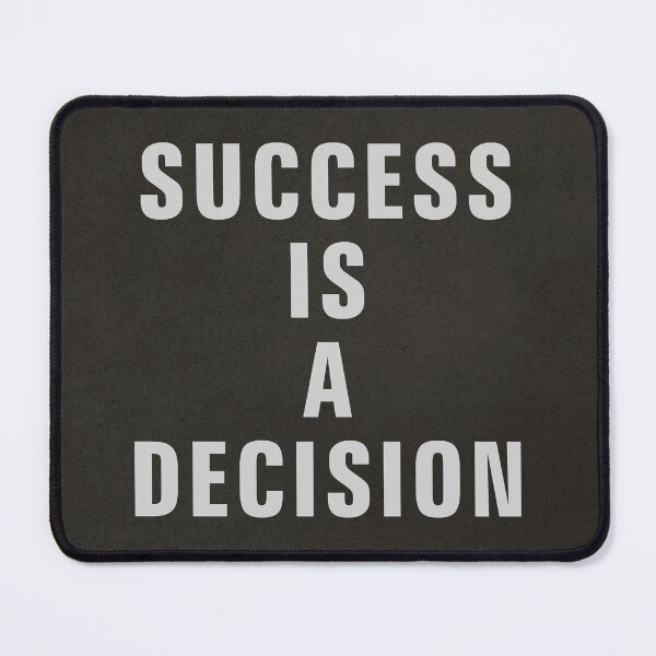 Item preview, SUCCESS IS A DECISION designed and sold by Szafranscy Art Studio.