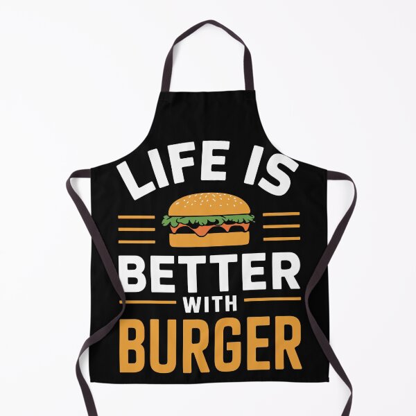Item preview, Life is Better with Burger designed and sold by Quirky Shirts.