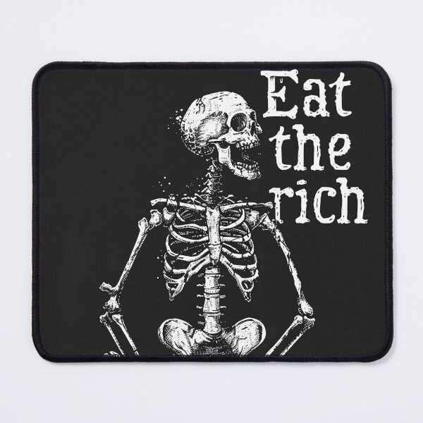 Item preview, Eat the rich Skeleton designed and sold by Brendon987.