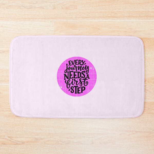 Item preview, Every Journey Needs a First Step designed and sold by HELL0WBELLO.
