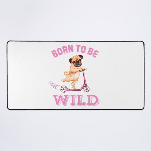 Item preview, Born to be Wild Pug designed and sold by Fredster1966.