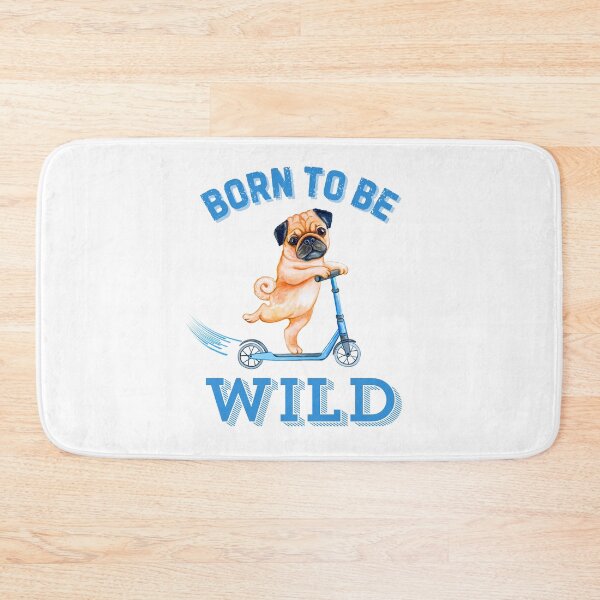 Item preview, Born to be Wild Pug designed and sold by Fredster1966.