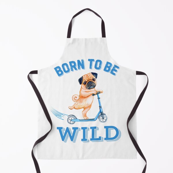 Item preview, Born to be Wild Pug designed and sold by Fredster1966.