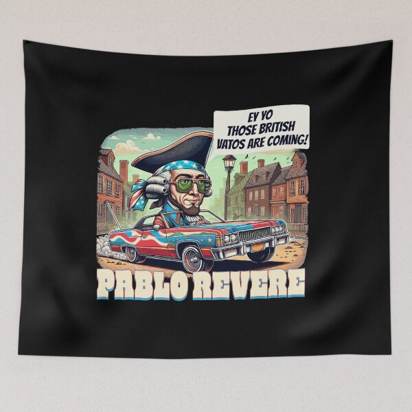 Item preview, Pablo Revere Vatos Are Coming designed and sold by wdyoungblood.