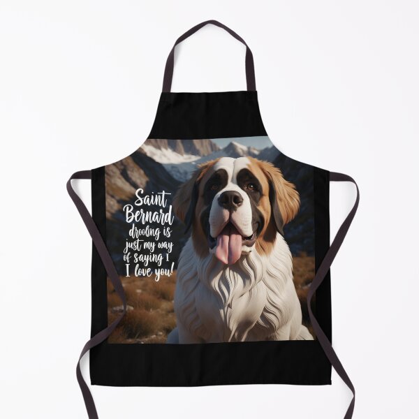 Item preview, Saint Bernard: Drooling is just my way of saying I love you designed and sold by HardCorps.