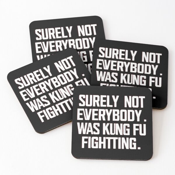 Item preview, Surely Not Everybody Was Kung Fu Fightting T-shirt/Hoody/Phone Case designed and sold by justforyou2024.