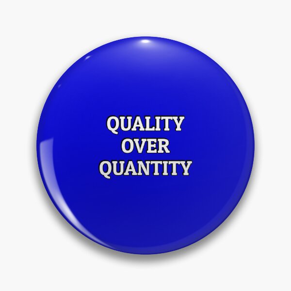 Item preview, Quality Over Quantity designed and sold by Inspirationmotivation.