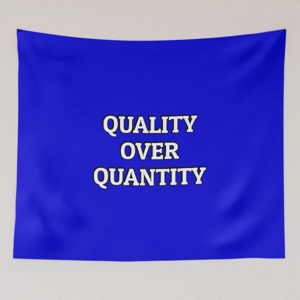 Item preview, Quality Over Quantity designed and sold by Inspirationmotivation.