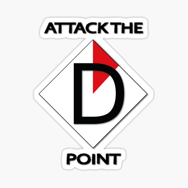 Item preview, ATTACK THE D POINT! designed and sold by WhatTunder.