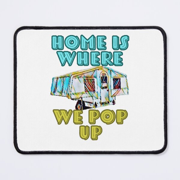 Item preview, Home is Where we Pop Up Blue and Yellow Trailer Tent designed and sold by BeccaAelishe.