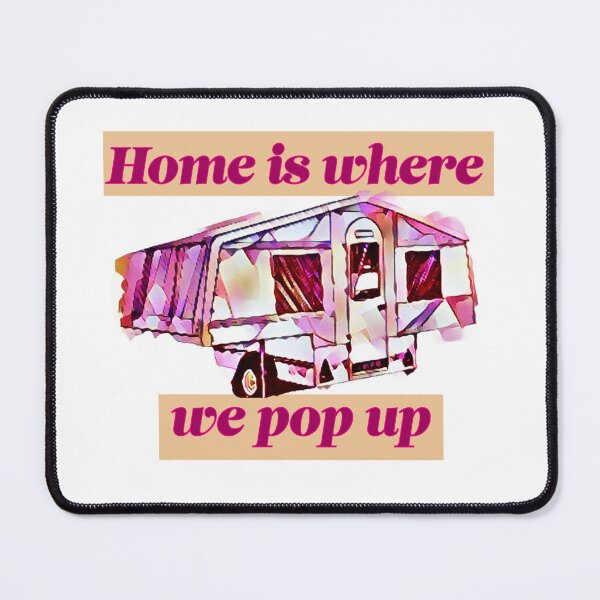 Item preview, Home is Where We Pop Up Pink and Purple Trailer Tent designed and sold by BeccaAelishe.