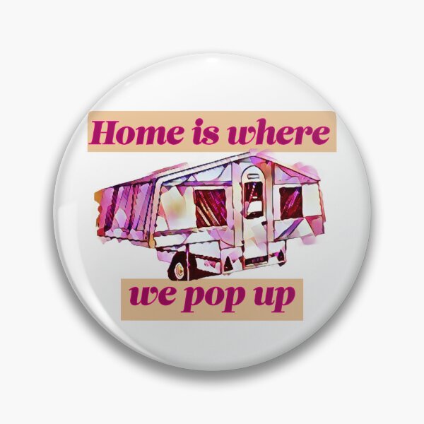 Item preview, Home is Where We Pop Up Pink and Purple Trailer Tent designed and sold by BeccaAelishe.