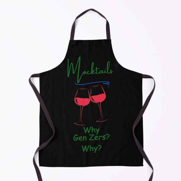 Item preview, Mocktails - Why Gen Zers? Why? designed and sold by signshirtz.