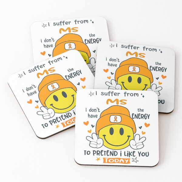 Item preview, I suffer from MS i do not have the ENERGY to pretend i like you TODAY designed and sold by KatMercerr.