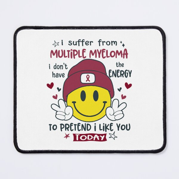 Item preview, I suffer from Multiple Myeloma i do not have the ENERGY to pretend i like you TODAY designed and sold by KatMercerr.