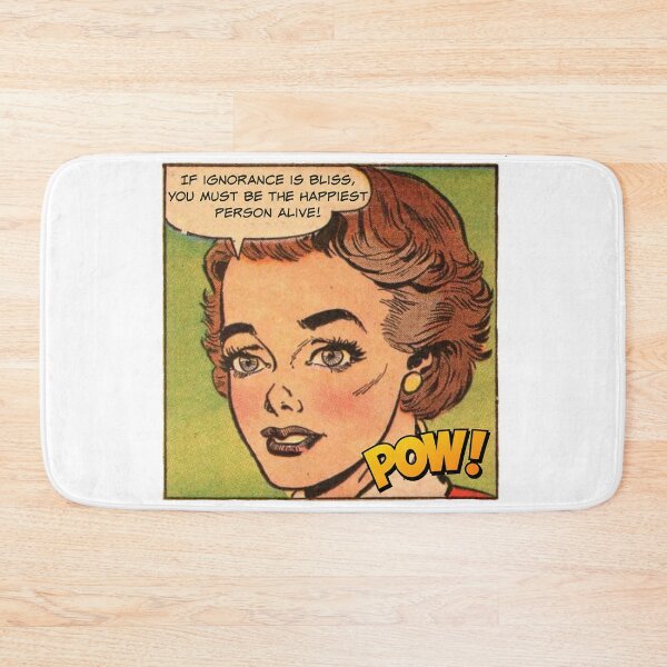 Item preview, If Ignorance is Bliss You Must Be the Happiest Person! - Office/Women's Humor designed and sold by SSustainable.