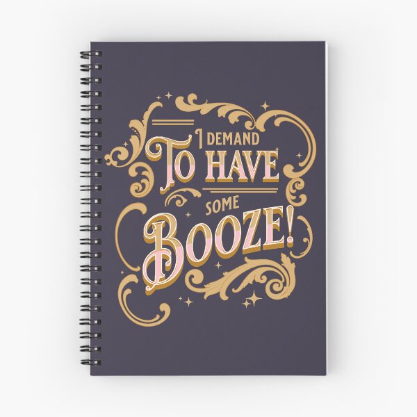 Item preview, I demand to have some Booze! Withnail & I quote designed and sold by Ximoc.