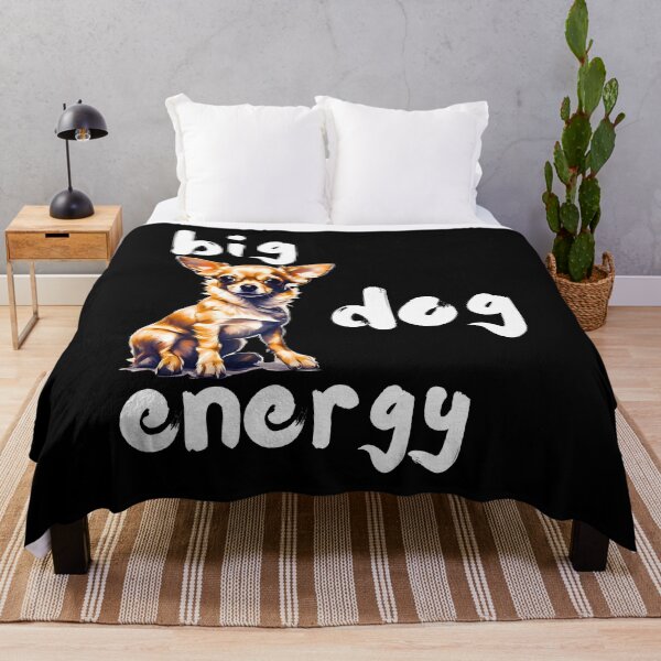 Item preview, Big Chihuahua Energy designed and sold by Fredster1966.