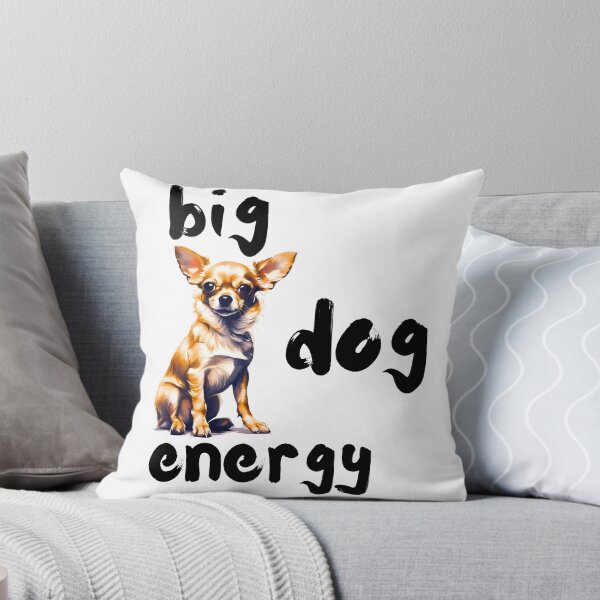 Item preview, Big Chihuahua Energy designed and sold by Fredster1966.