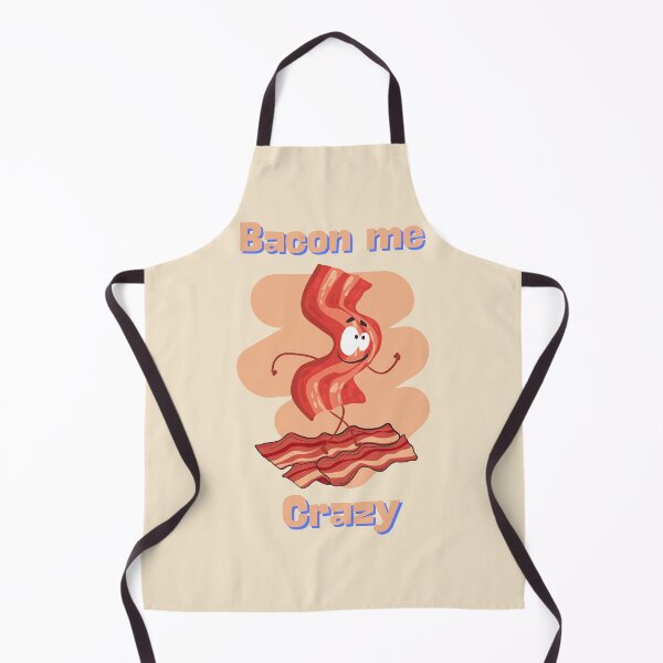 Item preview, Bacon me crazy daddy's joke designed and sold by wanessacreative.