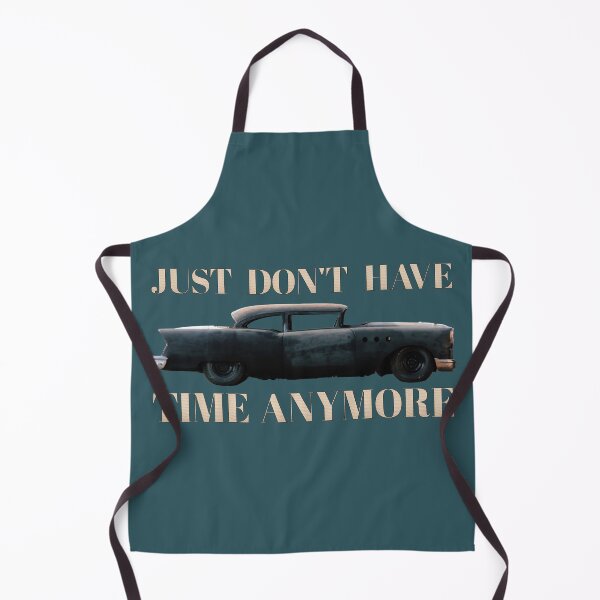 Item preview, JUST DON'T HAVE TIME ANYMORE designed and sold by SweetsAndSavary.