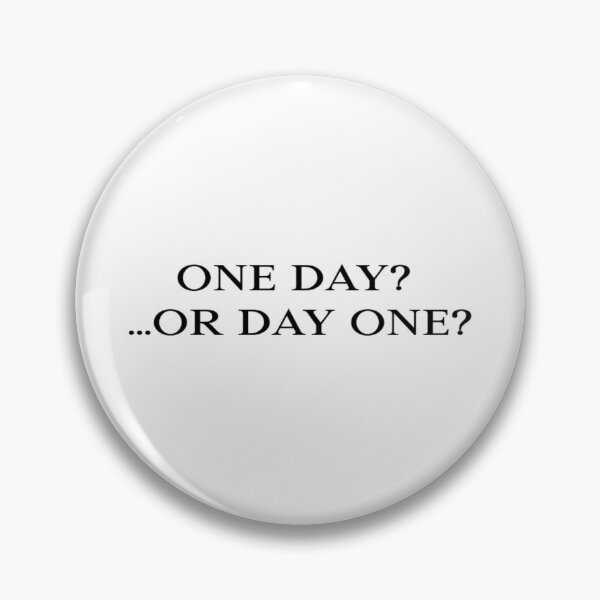 Item preview, One Day? ...Or Day One? - T-Shirt designed and sold by LAPRADEENT.