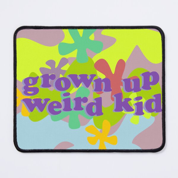 Item preview, grown up weird kid designed and sold by krystasometimes.
