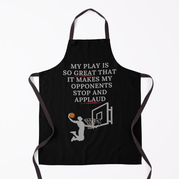 Item preview, My Play Is So Great That It Makes My Opponents Stop And Applaud designed and sold by signshirtz.