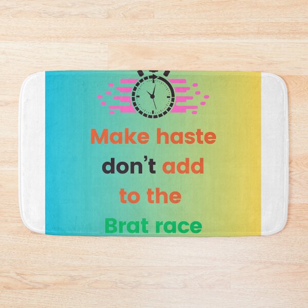 Item preview, Brat behavior, race designed and sold by USCOLstore.