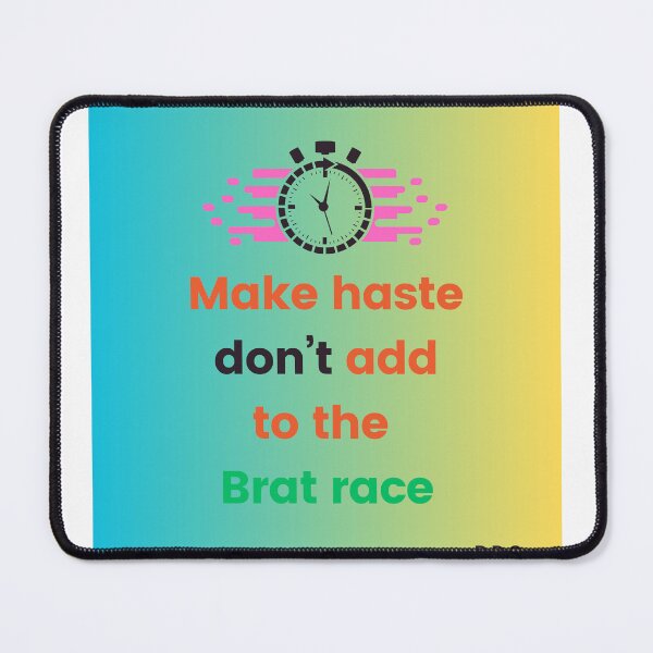 Item preview, Brat behavior, race designed and sold by USCOLstore.