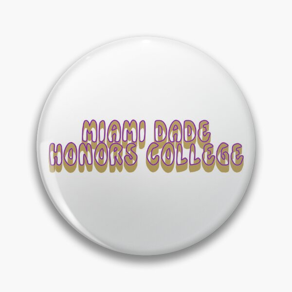 Item preview, Miami Dade Honors College designed and sold by Artzyartwork.